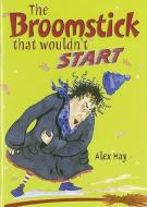 POCKET TALES YEAR 3 THE BROOMSTICK THAT WOULDN'T START di Alex Hay, Kate Simpson edito da Pearson Education Limited