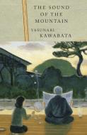 Sound of the Mountain di Yasunari Kawabata edito da Random House USA Inc