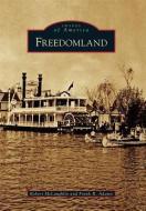 Freedomland di Robert Mclaughlin, Frank R. Adamo edito da ARCADIA PUB (SC)