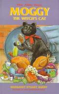 Moggy, The Witch's Cat di Margaret Stuart Barry edito da Bloomsbury Publishing Plc