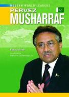 Worth, R:  Pervez Musharraf di Richard Worth edito da Chelsea House Publishers