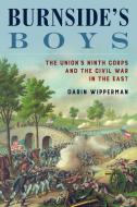 Burnside's Boys di Darin Wipperman edito da Stackpole Books