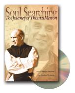 Soul Searching: The Journey of Thomas Merton [With DVD] di Jonathan Montaldo edito da LITURGICAL PR