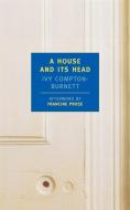 A House and Its Head di Ivy Compton-Burnett edito da NEW YORK REVIEW OF BOOKS