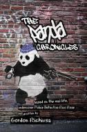 The Panda Chronicles di Gordon Richiusa edito da Five Birds Publishing