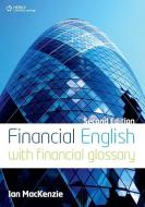 Financial English di Ian Mackenzie edito da HEINLE & HEINLE PUBL INC