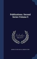 Publications. Second Series; Volume 5 edito da Sagwan Press