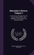Macaulay's History, Chapter I di Thomas Babington Macaulay Macaulay edito da Palala Press