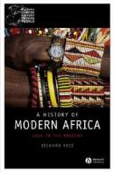 A History Of Modern Africa di Richard J. Reid edito da John Wiley And Sons Ltd