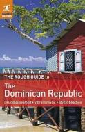 The Rough Guide To The Dominican Republic di Sean Harvey edito da Dorling Kindersley Ltd