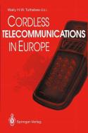 Cordless Telecommunications in Europe edito da Springer London