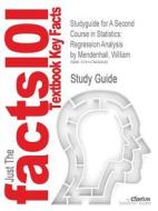 Studyguide For A Second Course In Statistics di Cram101 Textbook Reviews edito da Cram101