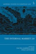 The Internal Market 2.0 edito da Bloomsbury Publishing PLC