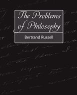 The Problems of Philosophy di Bertrand Russell, Russell Bertrand edito da STANDARD PUBN INC