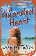 A Guarded Heart di Jennifer Fulton edito da Bold Strokes Books