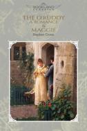 The O'Ruddy: A Romance & Maggie di Stephen Crane edito da LIGHTNING SOURCE INC