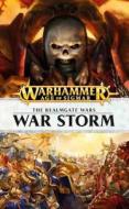 War Storm di Nick Kyme, Guy Haley, Josh Reynolds edito da Games Workshop