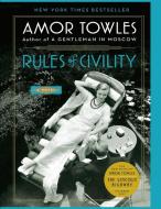 Rules of Civility di Amor Towles edito da Penguin Books