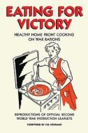 Healthy Home Front Cooking On War Rations edito da Michael O'mara Books Ltd