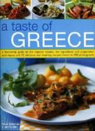A A Fascinating Guide To The Food And Cooking Of Greece, With An Introduction To The Regional Classics, The Ingredients, Preparation Techniques And Se di Jane Cutler, Rena Salaman edito da Anness Publishing