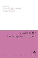 Novels of the Contemporary Extreme edito da Bloomsbury Publishing PLC