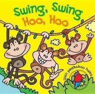 Swing, Swing, Hoo, Hoo di Melissa Fairley edito da Octopus Publishing Group