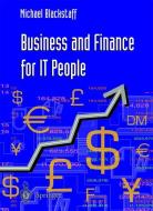 Business and Finance for IT People di Michael Blackstaff edito da Springer London