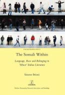 The Somali Within di Brioni Simone edito da Routledge