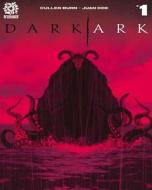 Dark Ark Volume 1 di Cullen Bunn edito da Aftershock Comics
