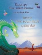 Neem the Half-Boy: English-Ukrainian Edition di Idries Shah edito da HOOPOE BOOKS