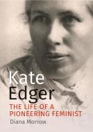 Kate Edger di Diana Morrow edito da Otago University Press