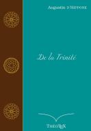 De la Trinité di Saint Augustin, ThéoTeX edito da Books on Demand