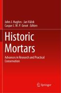 Historic Mortars edito da Springer International Publishing