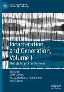 Incarceration And Generation, Volume I edito da Springer Nature Switzerland AG