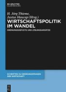Wirtschaftspolitik im Wandel edito da Gruyter, de Oldenbourg