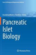 Pancreatic Islet Biology edito da Springer International Publishing