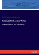 Lessing's Nathan der Weise di E. M. Granger, Gotthold Ephraim Lessing edito da hansebooks