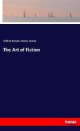 The Art of Fiction di Walter Besant, Henry James edito da hansebooks
