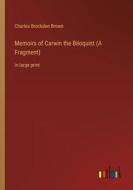 Memoirs of Carwin the Biloquist (A Fragment) di Charles Brockden Brown edito da Outlook Verlag