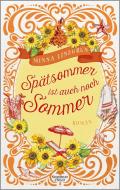 Spätsommer ist auch noch Sommer di Minna Lindgren edito da Kiepenheuer & Witsch GmbH