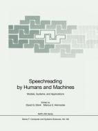 Speechreading by Humans and Machines edito da Springer Berlin Heidelberg