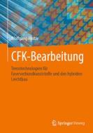 CFK-Bearbeitung di Wolfgang Hintze edito da Springer-Verlag GmbH