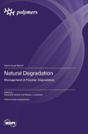 Natural Degradation edito da MDPI AG