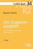 Der Zugewinnausgleich di Max Braeuer, Valentin Todorow edito da Gieseking E.U.W. GmbH