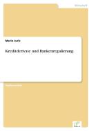 Kreditderivate und Bankenregulierung di Mario Juric edito da Diplom.de