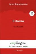 Ritorno / The Return (with Audio) di Luigi Pirandello edito da EasyOriginal Verlag e.U.