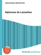 Alphonse De Lamartine edito da Book On Demand Ltd.