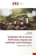 Validation de la teneur P2O5 dans engrais par méthode colorimétrique di Said Jebbari, Said Gmouh, Houssaine Aitsir edito da Éditions universitaires européennes