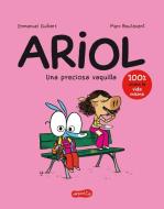 Ariol. Una Preciosa Vaquilla (a Beautiful Cow - Spanish Edition) di Emmanuel Guibert edito da HARPERCOLLINS