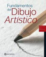 Fundamentos del Dibujo Artístico edito da Parramón